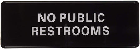 No Public Restrooms Door Sign - tool