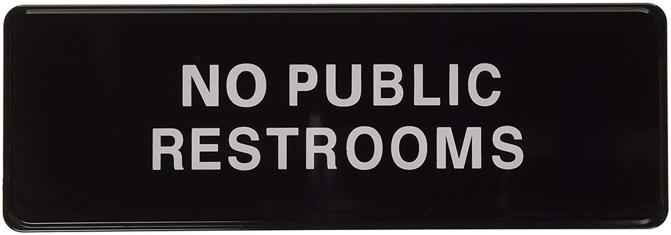 No Public Restrooms Door Sign - tool